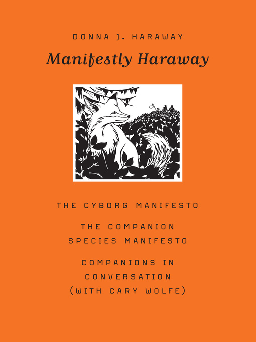 Title details for Manifestly Haraway by Donna J. Haraway - Wait list